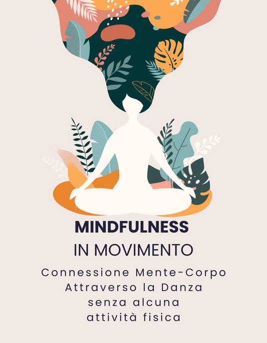 Mindfulness in movimento